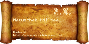 Matuschek Médea névjegykártya